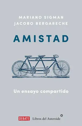 AMISTAD. UN ENSAYO COMPARTIDO