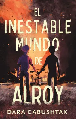 INESTABLE MUNDO DE ALROY, EL