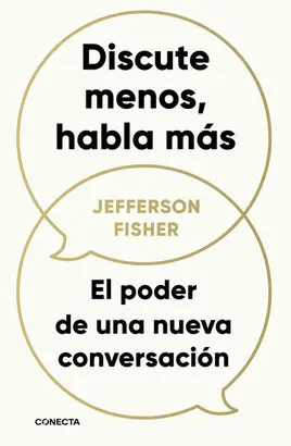 Discute Menos, Habla Más