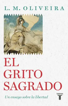 GRITO SAGRADO, EL.