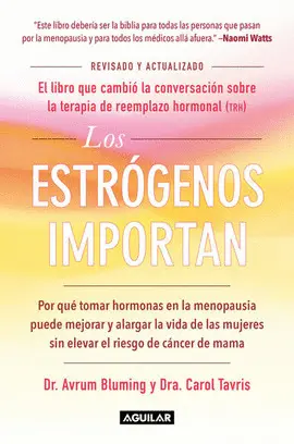 ESTROGENOS IMPORTAN, LOS