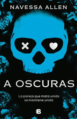 A Oscuras (Adéntrate en la Oscuridad 1)