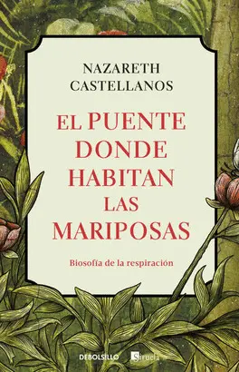 EL EL PUENTE DONDE HABITAN LAS MARIPOSAS