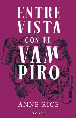 ENTREVISTA CON EL VAMPIRO (COLECCION DEL