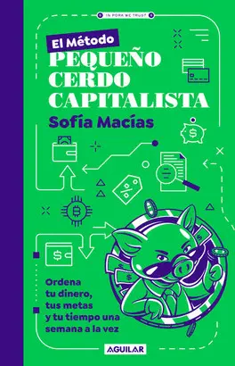 METODO PEQUEÑO CERDO CAPITALISTA, EL