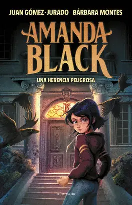 AMANDA BLACK. UNA HERENCIA PELIGROSA