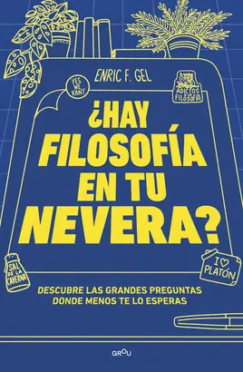 HAY FILOSOFIA EN TU NEVERA