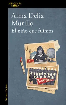 Niño que Fuimos, el (Nueva Portada)