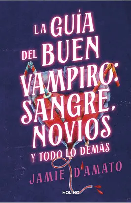 Guia del Buen Vampiro: Sangre, Novios y