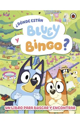 Bluey. ¿Donde esta Bluye y Bingo? (Where`s Bluye And Bingo?)