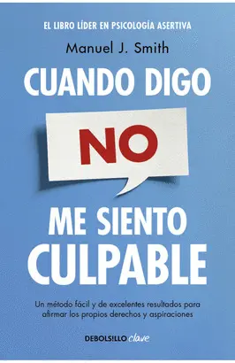 Cuando Digo no me Siento Culpable