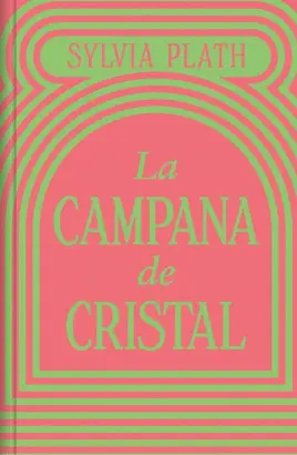 Campana de Cristal, la (Td)