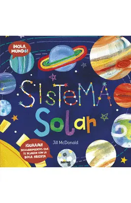 ¡Hola Mundo! Sistema Solar