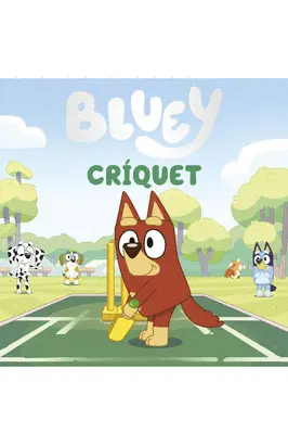 Bluey. Cricket