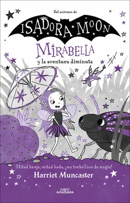 Mirabella y la Aventuira Diminuta