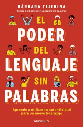 Poder del Lenguaje sin Palabras, el