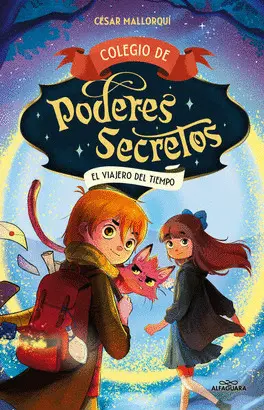 Colegio de Poderes Secretos 3. El Viajer