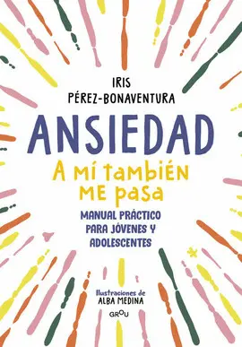 Ansiedad (A mi Tambien me Pasa)
