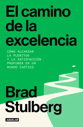 Camino de la Excelencia, el