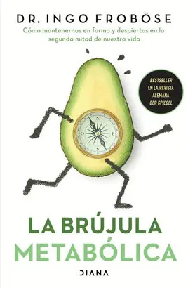 LA BRÚJULA METABÓLICA