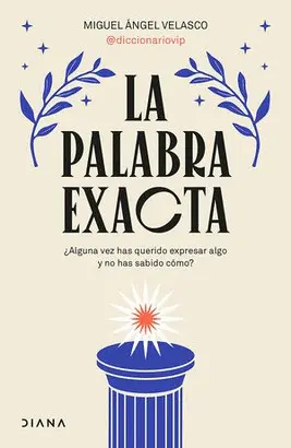 LA PALABRA EXACTA