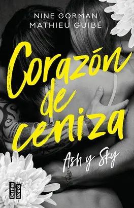 Ash y Sky. Corazón de Ceniza