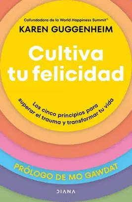 CULTIVA TU FELICIDAD