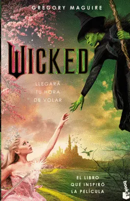 WICKED. MEMORIAS DE UNA BRUJA MALA (TIEIN)