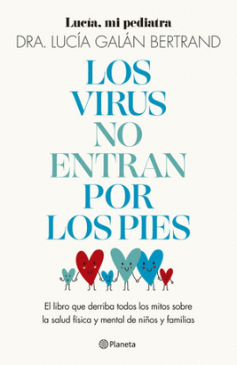 LOS VIRUS NO ENTRAN POR LOS PIES