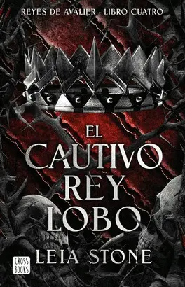 EL CAUTIVO REY LOBO