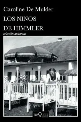 LOS NIÑOS DE HIMMLER