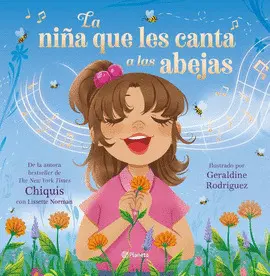 LA NIÑA QUE LES CANTA A LAS ABEJAS