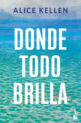 Donde Todo Brilla