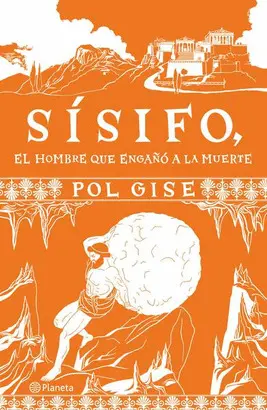 Sísifo, el Hombre que Engañó a la Muerte