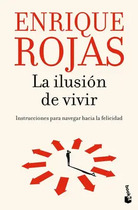 LA ILUSIÓN DE VIVIR