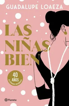 NIÑAS BIEN.40 ANIVERSARIO