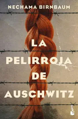 La Pelirroja de Auschwitz