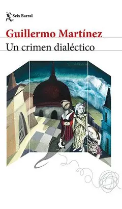 Un Crimen Dialéctico