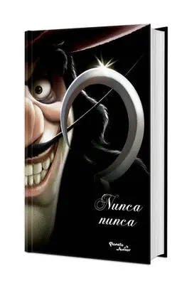 Villanos: Nunca Nunca