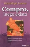 COMPRO, LUEGO EXISTO