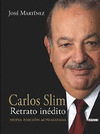 CARLOS SLIM, RETRATO INDITO