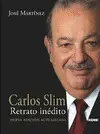 CARLOS SLIM, RETRATO INÉDITO