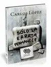 Solo la Errata Permanece