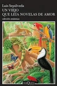 UN VIEJO QUE LEÍA NOVELAS DE AMOR