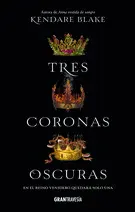 Tres Coronas Oscuras