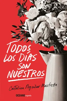 Todos los Días Son nuestros