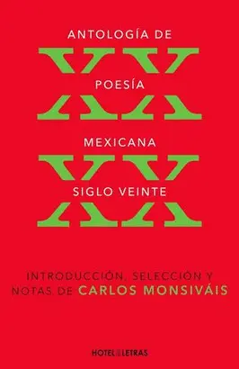 ANTOLOGÍA DE POESÍA. SIGLO XX