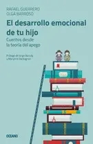 DESARROLLO EMOCIONAL DE TU HIJO, EL