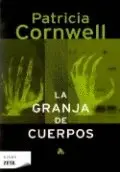 GRANJA DE CUERPOS, LA