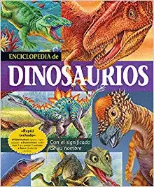 ENCICLOPEDIA DE LOS DINOSAURIOS